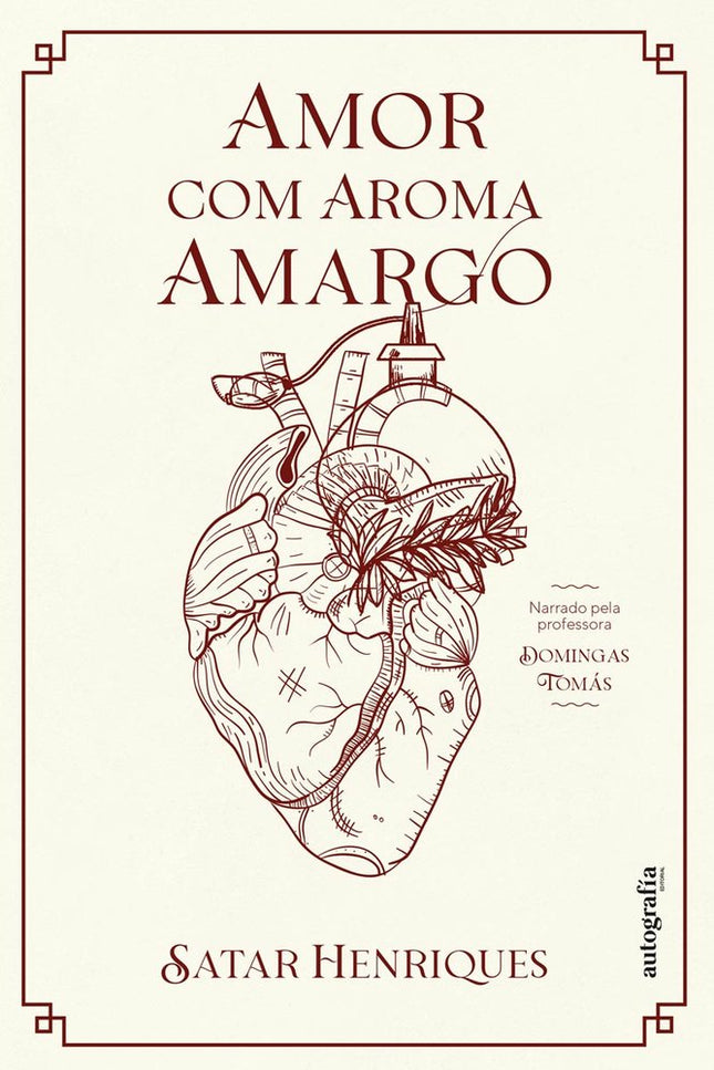 Amor com aroma amargo - Satar Henriques - Bolsillo