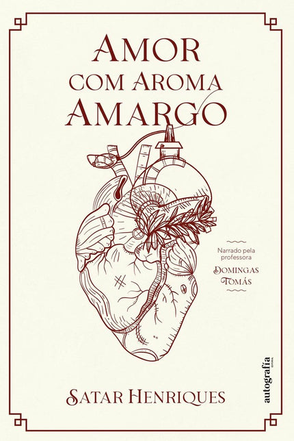 Amor com aroma amargo - Satar Henriques - Bolsillo