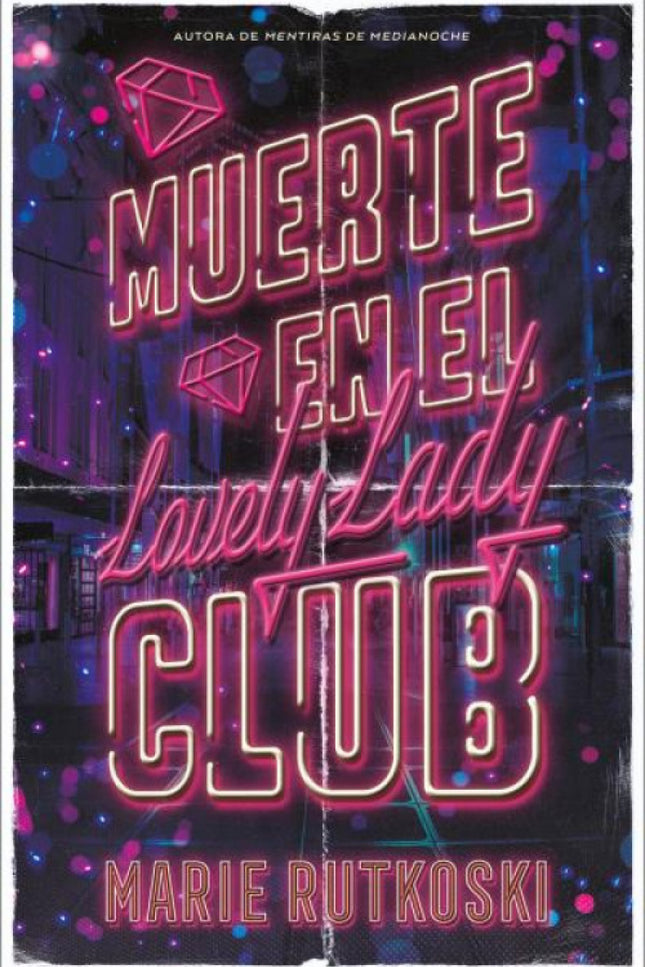 Muerte En El Lovely Lady Club