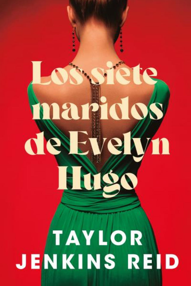 Los Siete Maridos De Evelyn Hugo