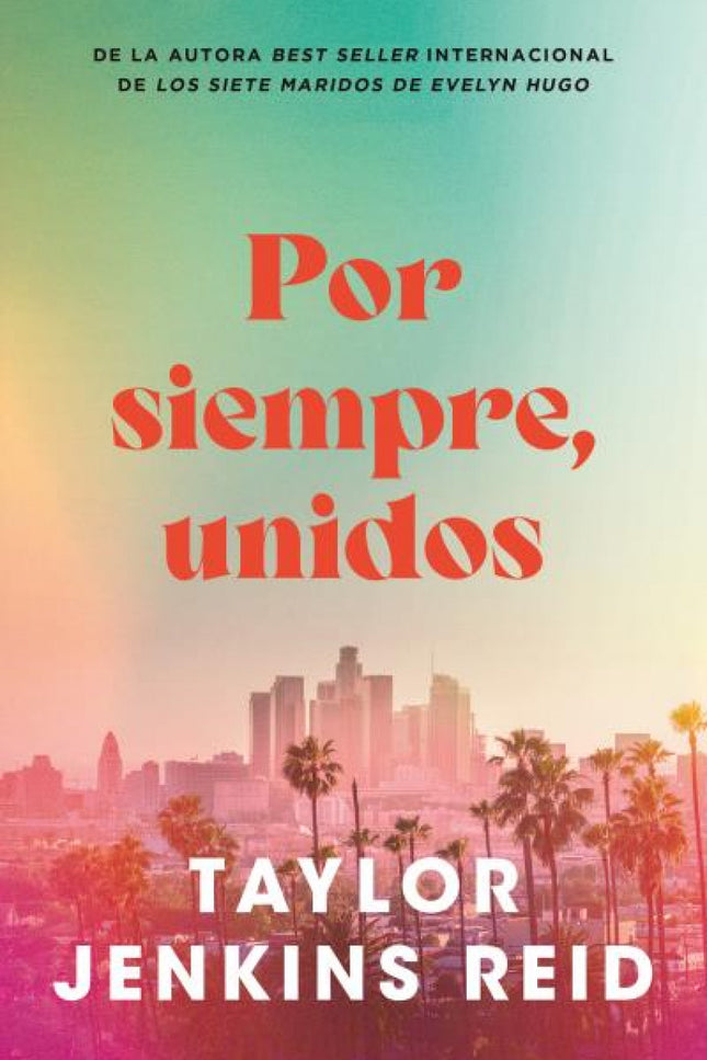 Por Siempre, Unidos