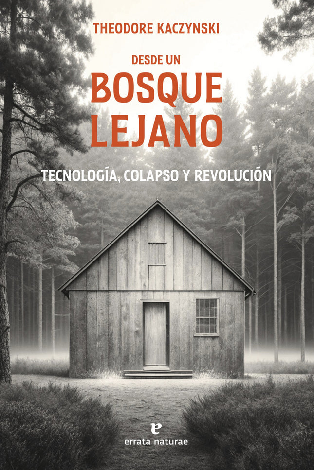 Desde Un Bosque Lejano