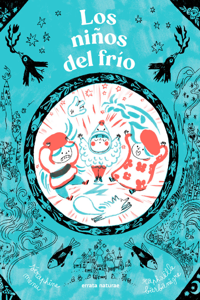 Niños Del Frio, Los.(los Pequeños Salvajes)