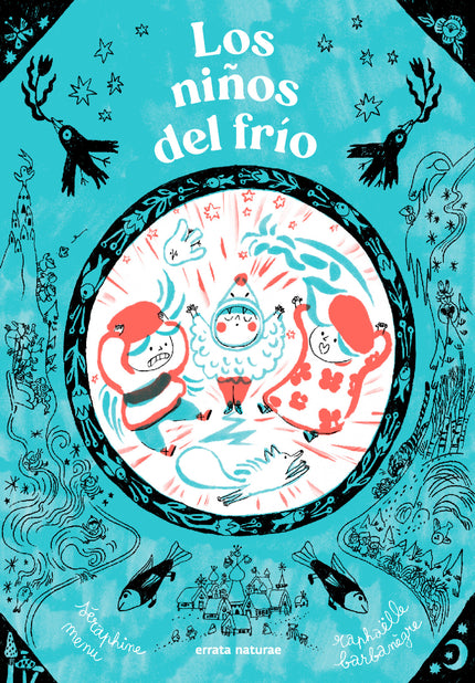 Niños Del Frio, Los.(los Pequeños Salvajes)