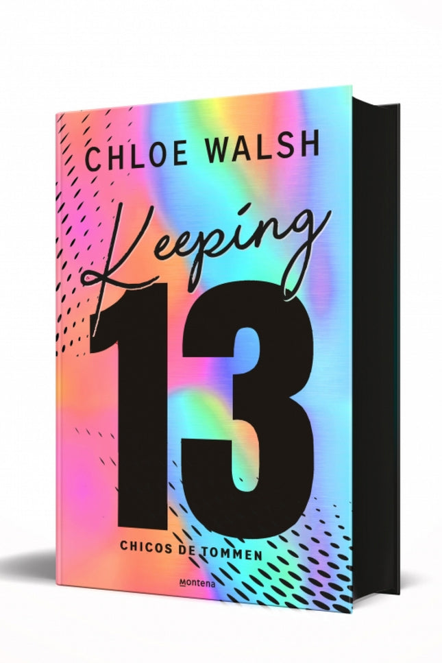 Keeping 13 Edición Especial (los Chicos De Tommen 2)