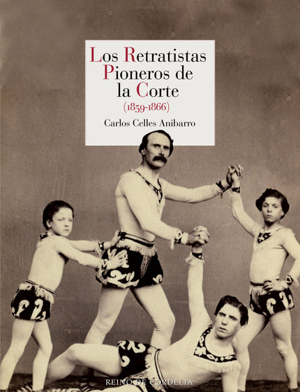Los Retratistas Pioneros De La Corte