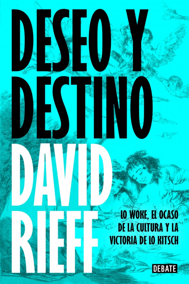 Deseo Y Destino