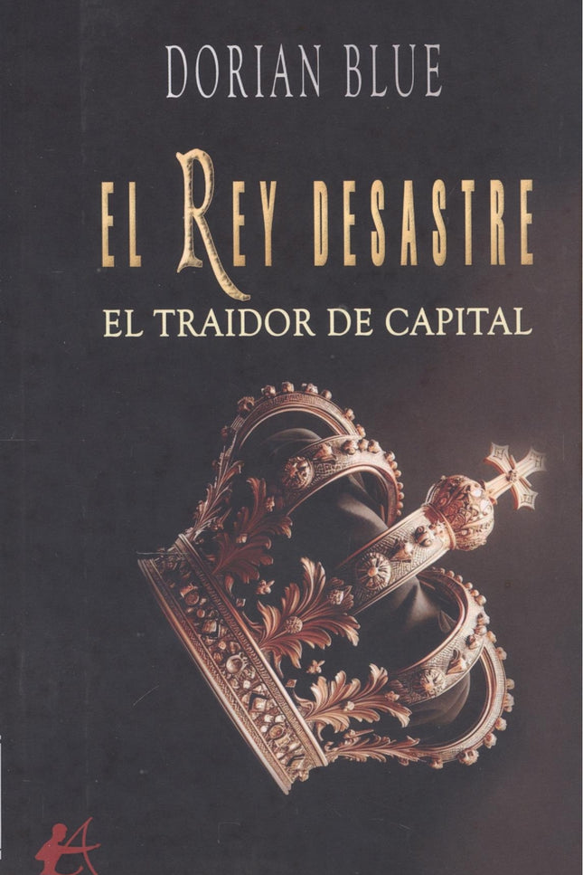 El Rey Desastre