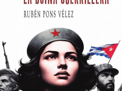La Muchacha De La Boina Guerrillera