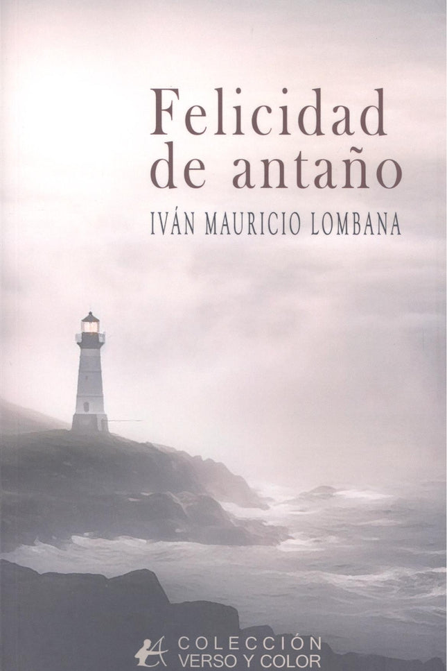 Felicidad De Antaño