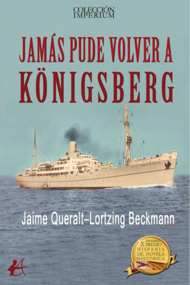 Jamás Pude Volver A Königsberg