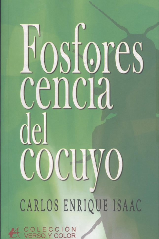 Fosforescencia Del Cocuyo