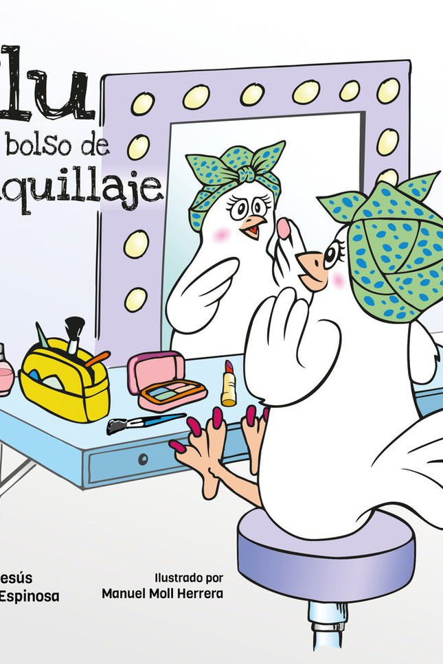 Plu y su bolso de maquillaje - María Jesús Rivero Espinosa - CartonÃ©