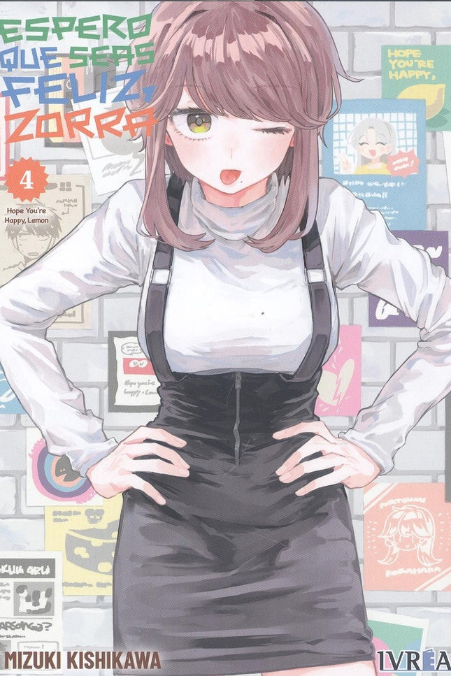 Espero Que Seas Feliz, Zorra 4