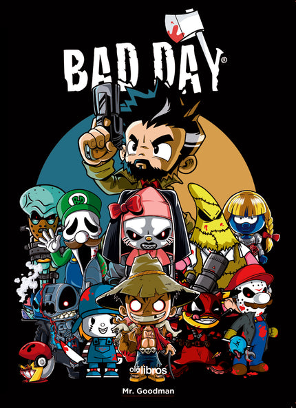 Bad Day