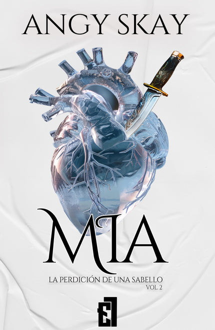 Mia. La Perdición De Una Sabello. Vol 2