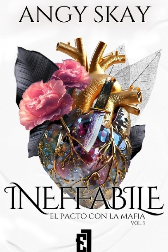 Ineffabile (el Pacto Con La Mafia, Vol.3)