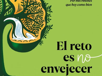 El reto es no envejecer - Borja Quiroga - Bolsillo