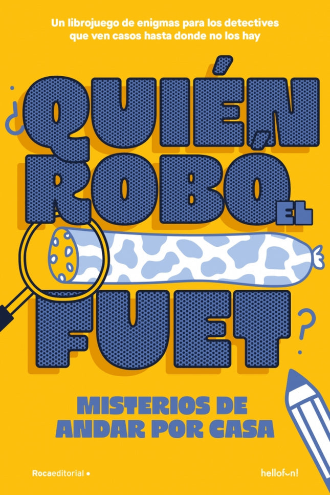 Quien Robo El Fuet