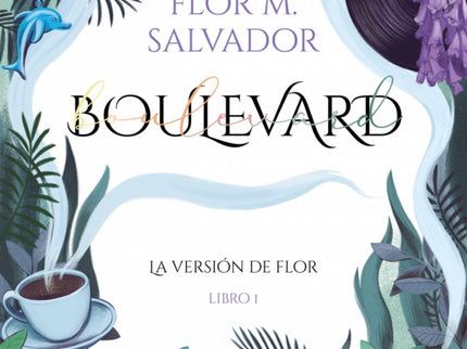 Boulevard. Libro 1