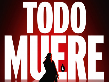 Todo Muere Todo Arde 3