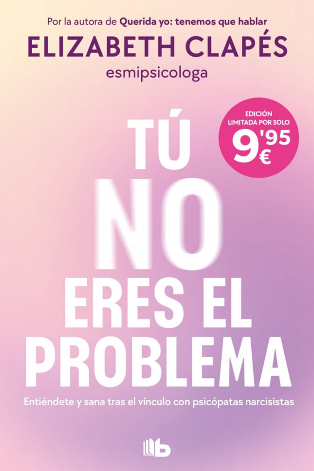 Tú No Eres El Problema