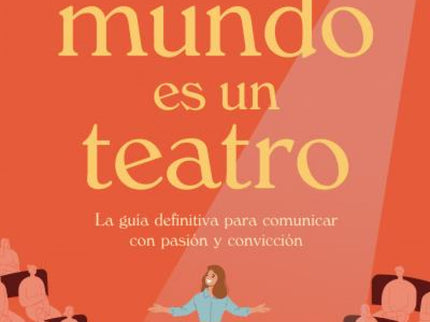 El Mundo Es Un Teatro