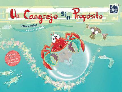 UN CANGREJO SIN PROPOSITO - Tania M Muã‘oz