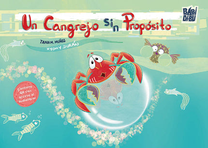 UN CANGREJO SIN PROPOSITO - Tania M Muã‘oz