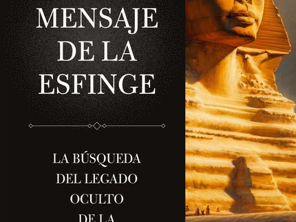 El Mensaje De La Esfinge
