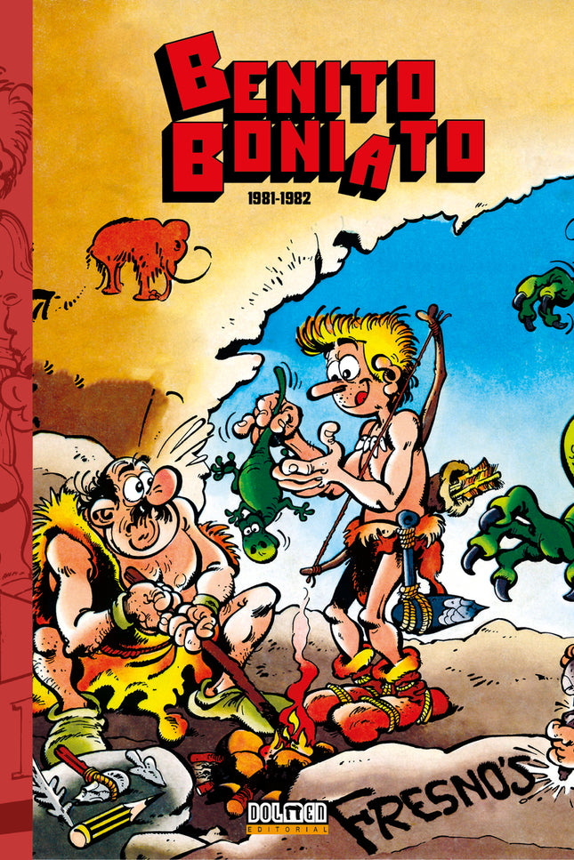 Benito Boniato: La Saga De Los Boniato