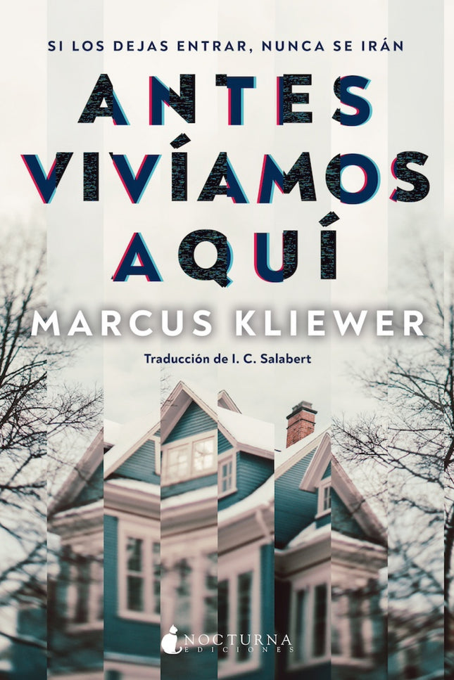 Antes Vivíamos Aquí