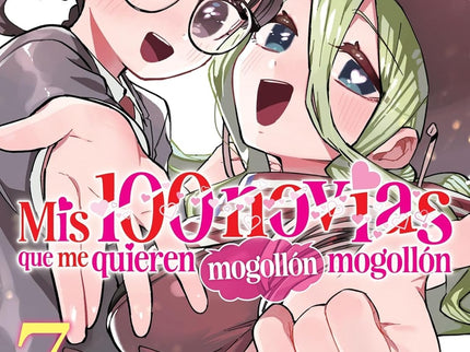 Mis 100 Novias Que Me Quieren Mogollón Mogollón 07