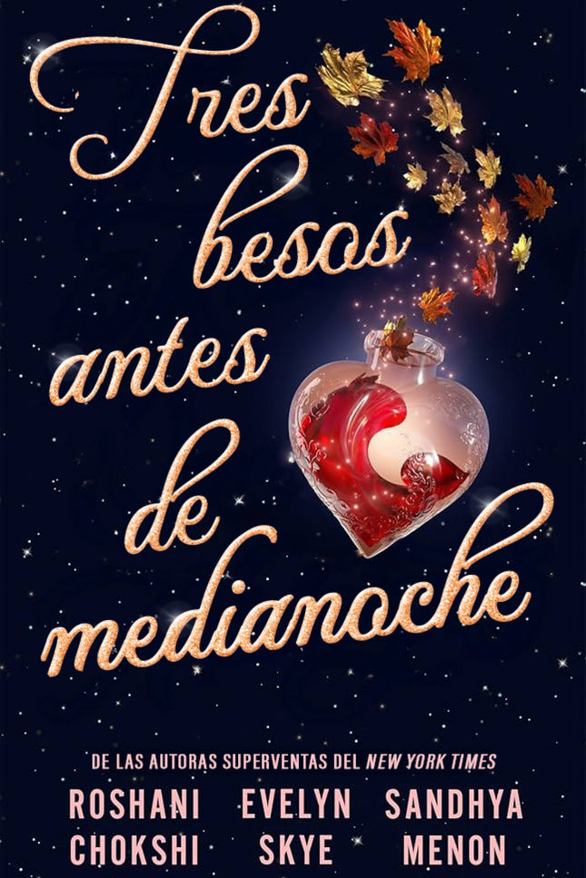 Tres Besos Antes De Medianoche