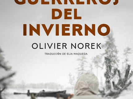 Los Guerreros Del Invierno