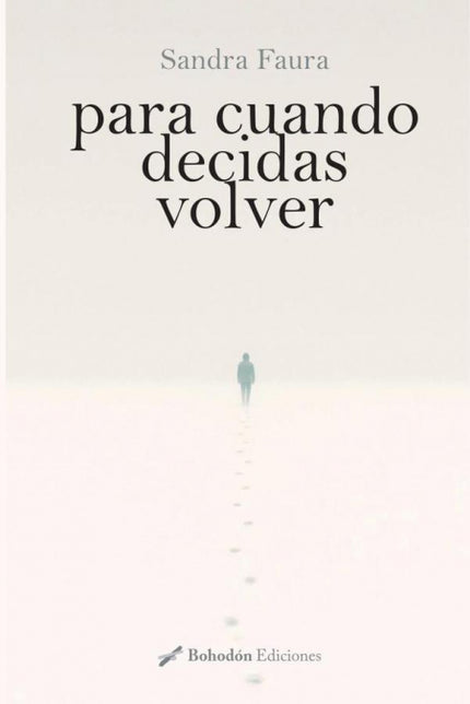 Para Cuando Decidas Volver