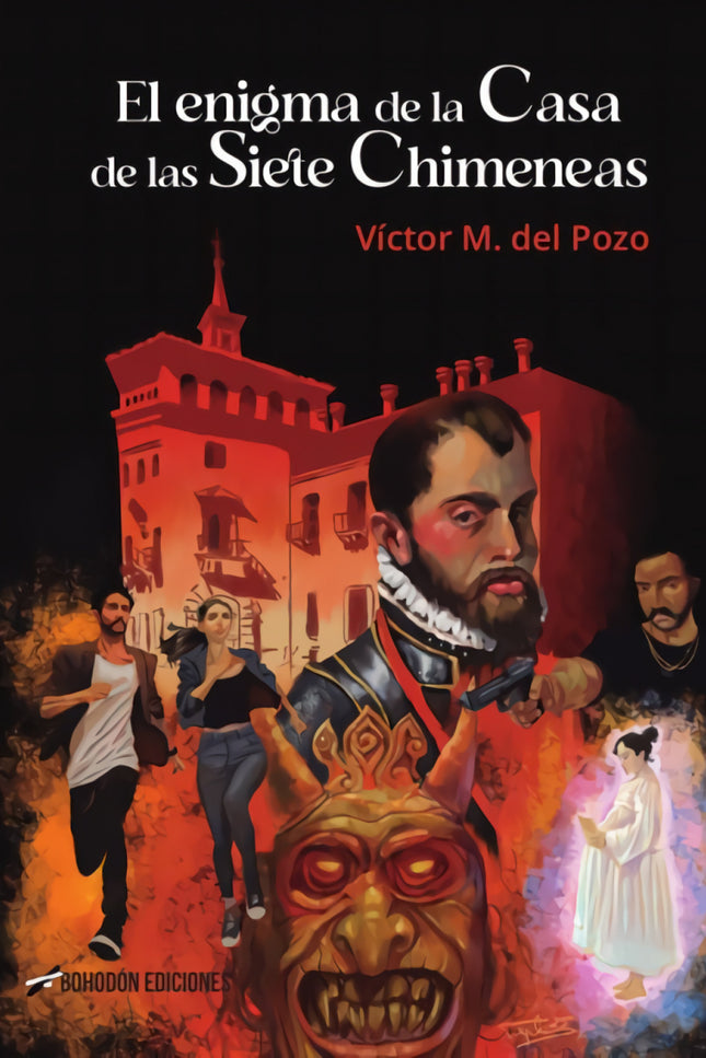 El Enigma De La Casa De Las Siete Chimeneas