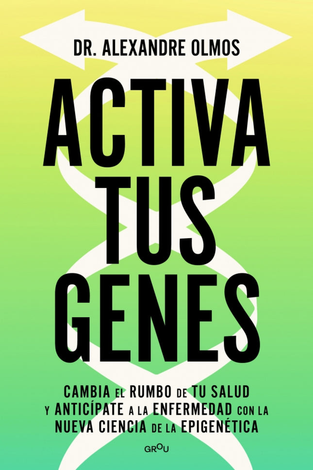 Activa Tus Genes