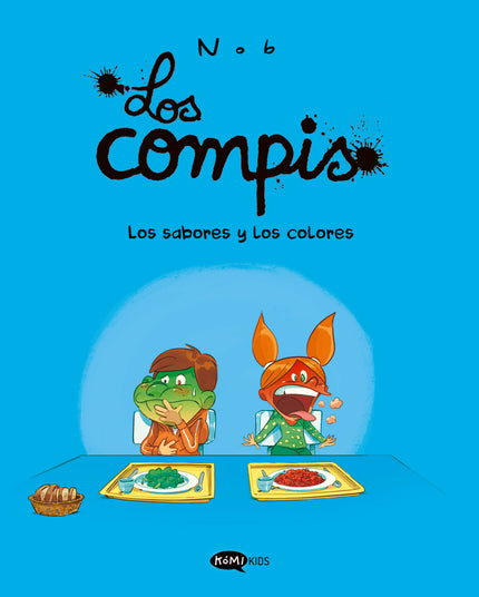 Los Compis 2. Los Sabores Y Los Colores