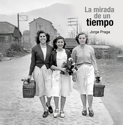 La Mirada De Un Tiempo