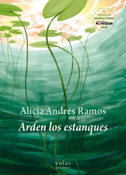 ARDEN LOS ESTANQUES - Alicia Andrés Ramos - Bolsillo