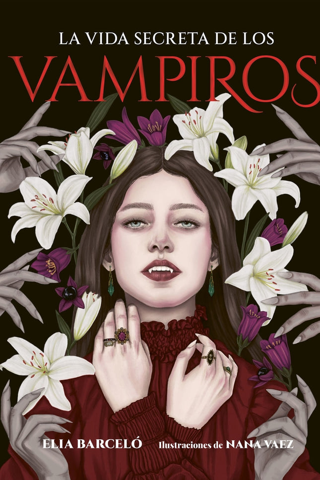 La Vida Secreta De Los Vampiros