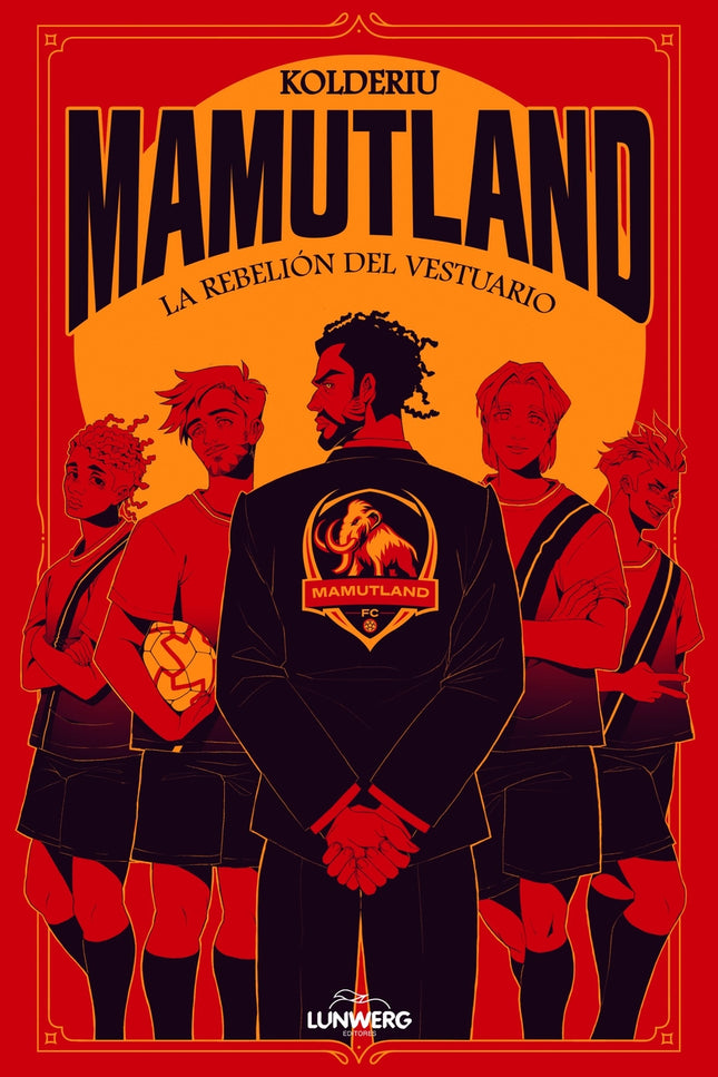 Mamutland 1. La Rebelión Del Vestuario