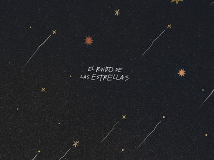 El Ruido De Las Estrellas