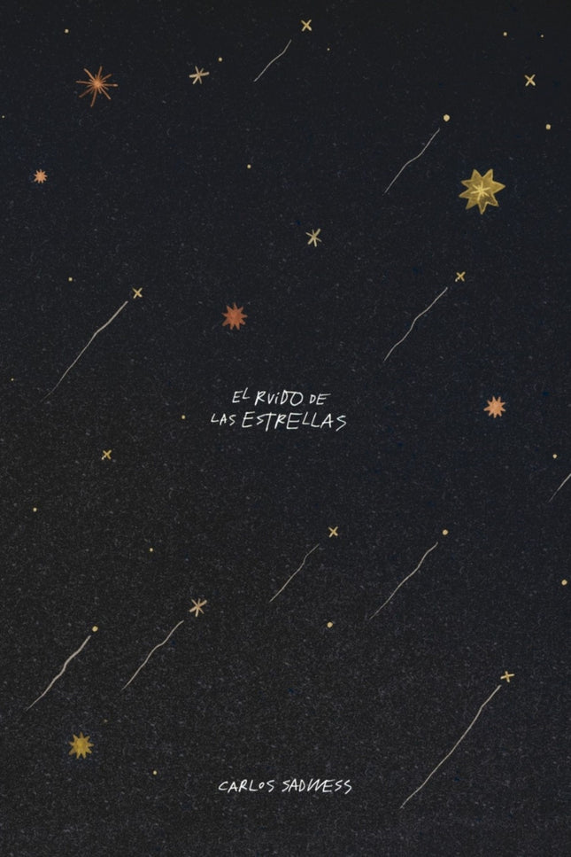 El Ruido De Las Estrellas
