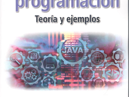 Java Programacion. Teoria Y Ejemplos