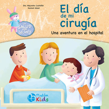 El día de mi cirugía - Alejandra Castaã±ã³n - CartonÃ©