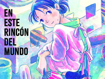 En Este Rincón Del Mundo