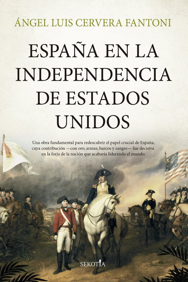 España En La Independencia De Estados Unidos
