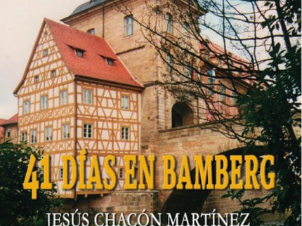 41 Días En Bamberg